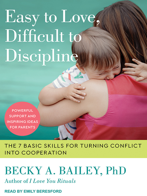 Cover image for Easy to Love, Difficult to Discipline